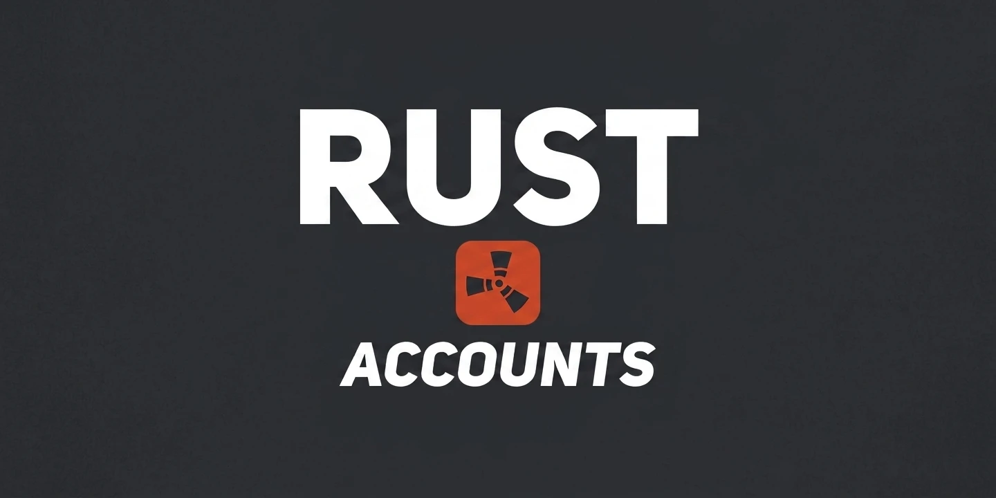RUST ACCOUNTS [500H+ ⎮ 1000H+]